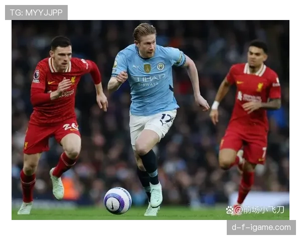 德布劳内腿筋受伤缺阵，曼城中场告急恐影响争冠形势